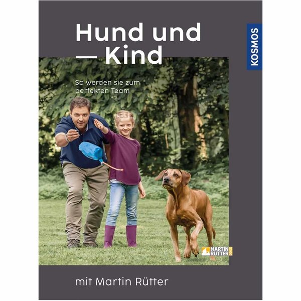 Hund und Kind - mit Martin Rütter